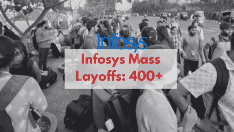 Infosys Mass Layoffs: 400+ Trainees Fired After Failing Internal Tests – What Happened? 1 Infosys Mass Layoffs: 400+ Trainees Fired After Failing Internal Tests – What Happened?
