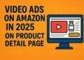 Video Ads on Amazon in 2025 on product detail page
